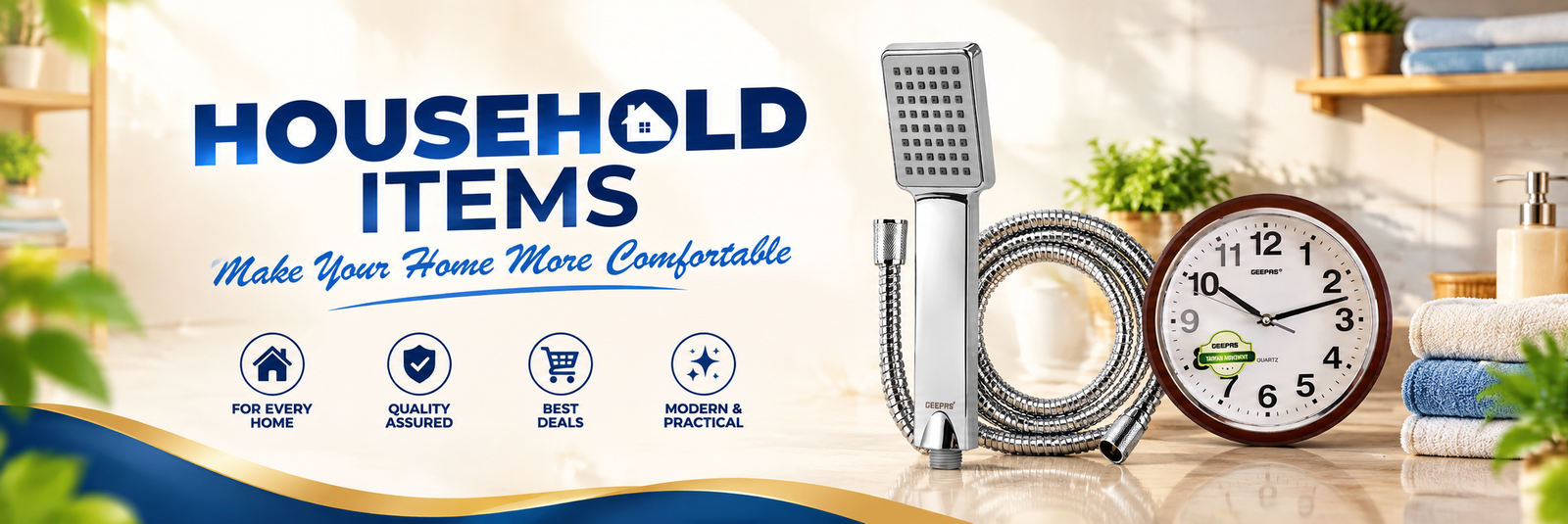 HOUSEHOLD ITEMS